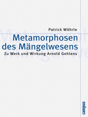 cover image of Metamorphosen des Mängelwesens